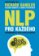 NLP pro každého - Naprogramujte svou hlavu na úspěch