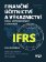 Finanční účetnictví a výkaznictví podle mezinárodních standardů IFRS