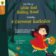 Pohádka o Červené Karkulce / The Tale of Little Red Riding Hood (AJ, ČJ)