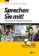 Sprechen Sie mit!