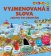 Vyjmenovaná slova jedno po druhém