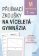 Přijímací zkoušky na víceletá gymnázia – matematika