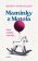 Maminky z Motola