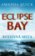 Eclipse Bay - Rodinná msta