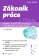 Zákoník práce v praxi - 6. vydání