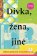 Dívka, žena, jiné