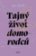 Tajný život domorodců