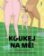 Koukej na mě!