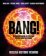 Bang!! Ucelená historie vesmíru