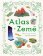 Atlas Země - Obrazový průvodce po naší planetě