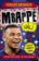 Fotbalové superhvězdy Mbappé - Fakta, příběhy, čísla