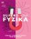 Supersnadná fyzika