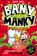 Bany versus Manky a liga zkázy