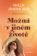 Možná v jiném životě