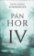 Pán Hor IV.