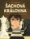 Šachová královna - Mistrovské tahy Judit Polgárové