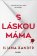 S láskou máma
