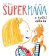 SuperMáňa 3