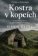Kostra v kopcích