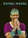 Rafael Nadal: Antukový kráľ (slovensky)