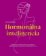 Hormonálna inteligencia - Kompletný sprievodca na obnovu prirodzenej rovnováhy ženského te