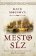Mesto sĺz (slovensky)