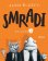 Smradi 1