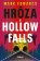 Hrôza v Hollow Falls