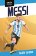 Hviezdy futbalu: Messi