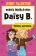 Denník (ne)slávnej Daisy B.: Príšerná sesternica