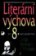 Literární výchova pro 8. ročník ZŠ - Úvod do světa literatury I.