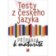 Testy z českého jazyka - Příprava k maturitě