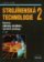 Strojírenská technologie 2, 2.díl