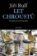 Let chroustů