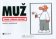 Muž - Návod k obsluze pro ženy