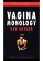 Vagína monology