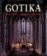 Gotika - Architektura, sochařství, malířství