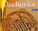 Dechovka - historie a současnost naší dechové hudby + CD