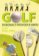 Golf - Dokonalý průvodce hrou