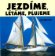 Jezdíme,plujeme,létáme