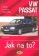 VW PASSAT 4/88 - 5/97 - Jak na to? - 16.