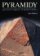 Pyramidy - Magické symboly starého Egypta