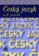 Český jazyk pro 3. ročník SOŠ
