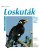 Loskuták - Jak na to