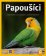 Papoušíci - Jak na to