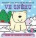 Ve sněhu - Podívej se, kdo se schovává