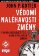 Vědomí naléhavosti změny - První a nejdů