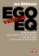 EGO versus EQ - Osm nástrah emocionální inteligence a jak se s nimi vyrovnávají manažeři