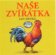 Naše zvířátka