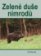 Zelené duše nimrodů